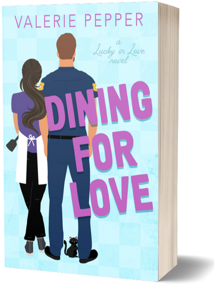 PREORDER for Oct. 29! Dining for Love (Lucky in Love #1)