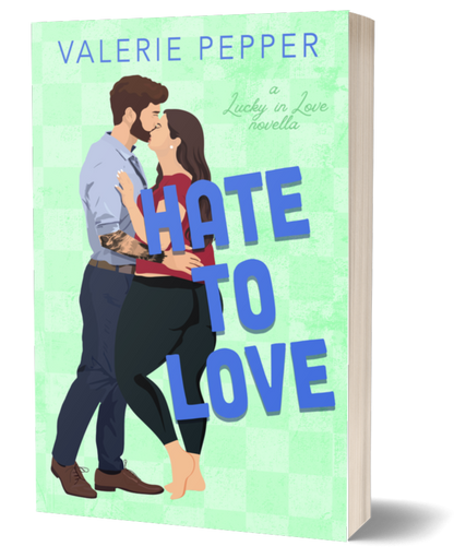 Hate to Love (Lucky in Love Book 4)