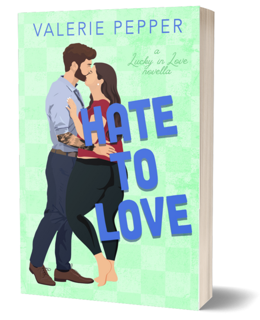 Hate to Love (Lucky in Love Book 4)