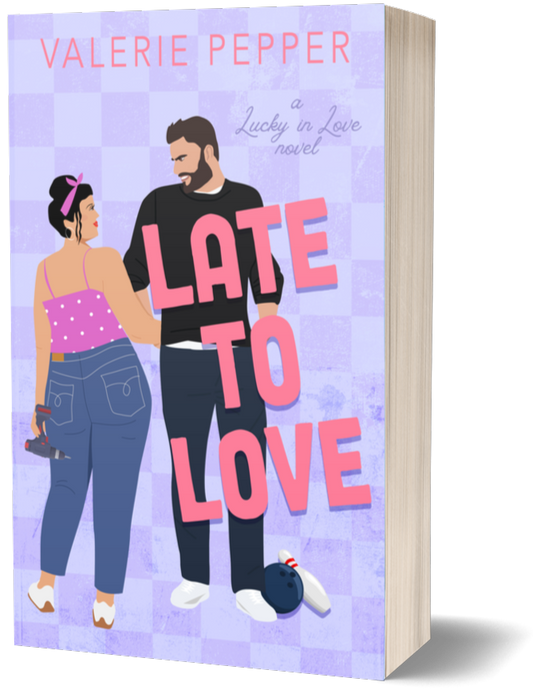 Late to Love (Lucky in Love, Book 3)